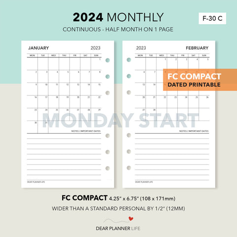 2024 Continuous Month On 1 Page, MONDAY Start (FC Compact Size) Printable PDF : F-30 C