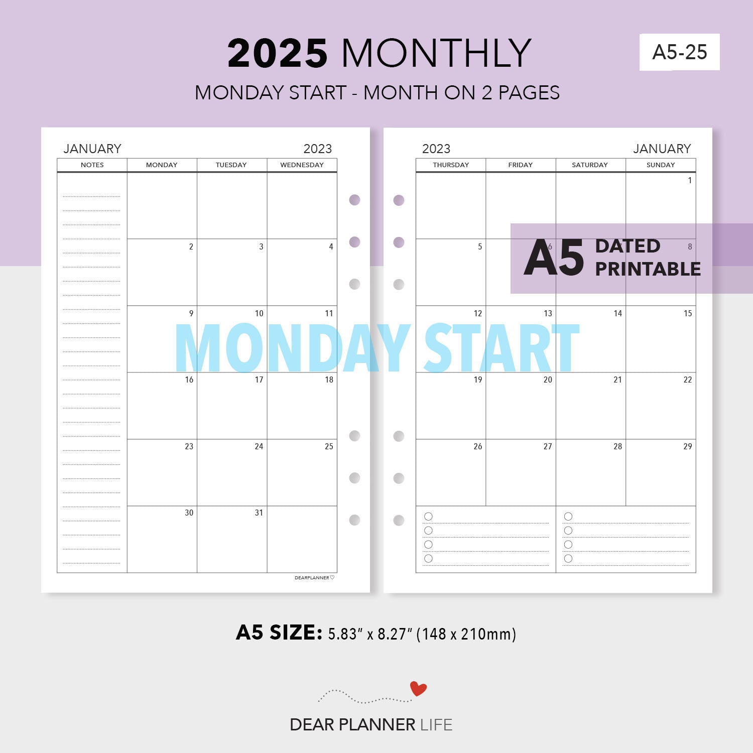 2025 A5 Size Calendar - Month on 2 Pages (Monday Start) Printable PDF : A5-25