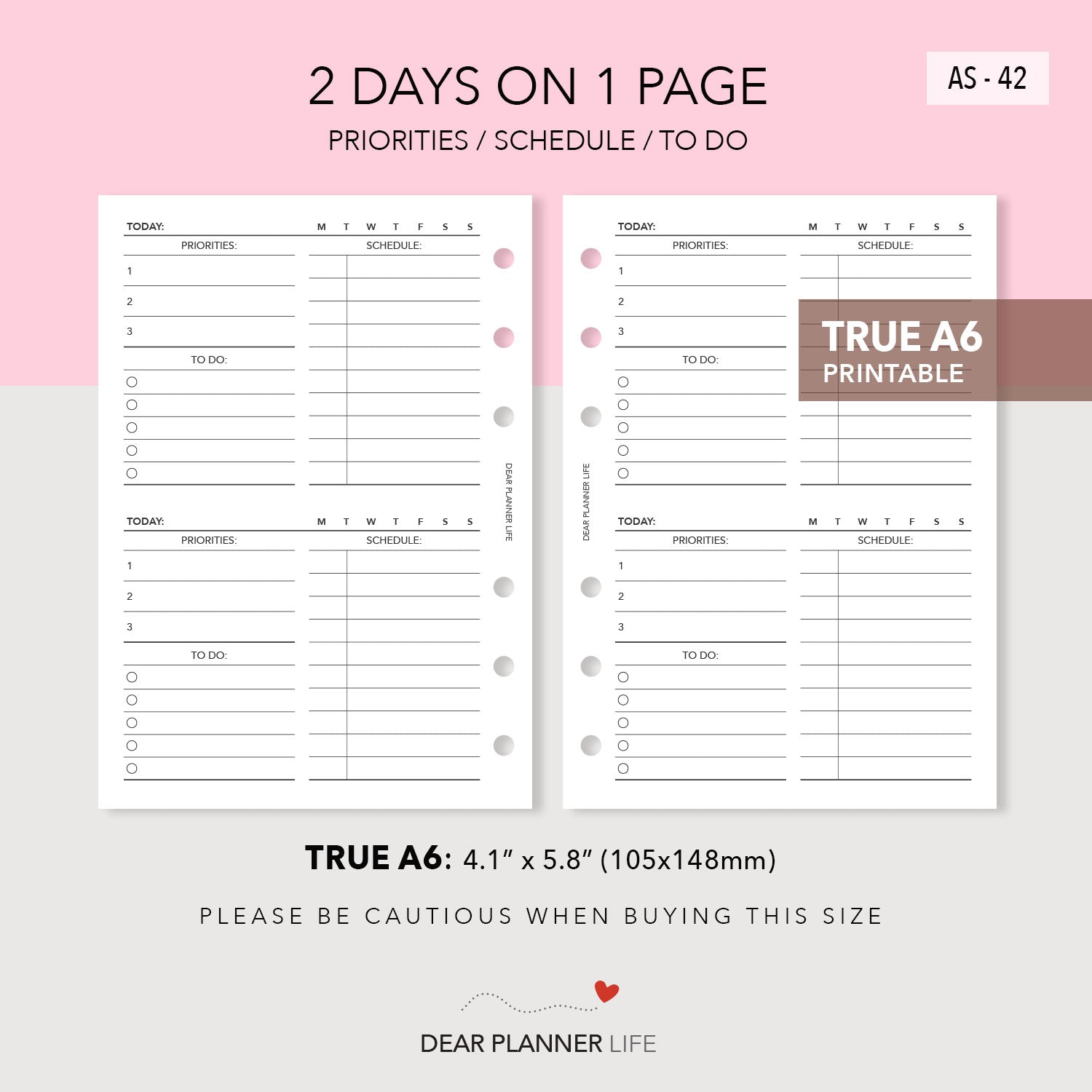 2 Days On 1 Page, Priorities / Schedule at Top (A6 Rings) Printable PDF : AS-42