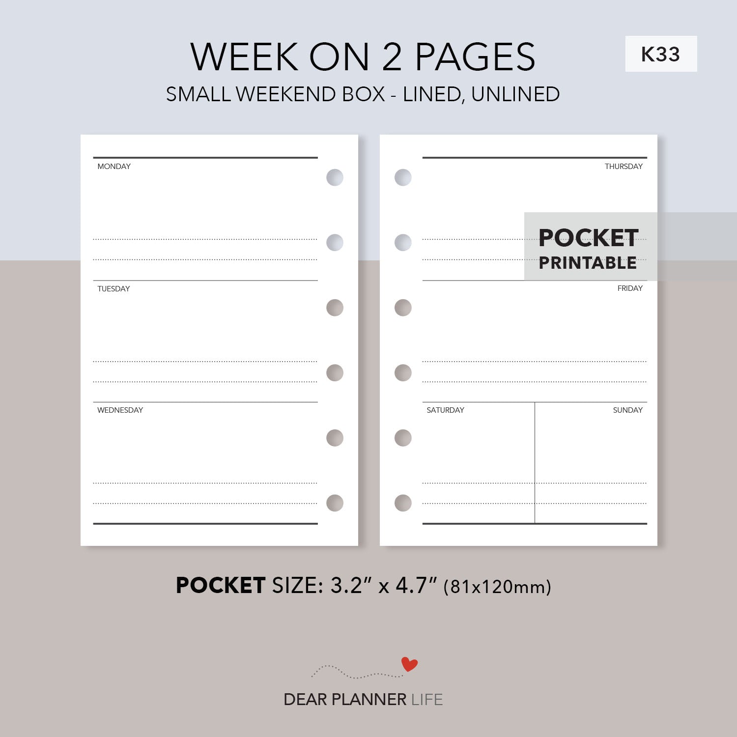 Week on 2 Pages with Small Weekend (Pocket Size) Printable PDF : K33