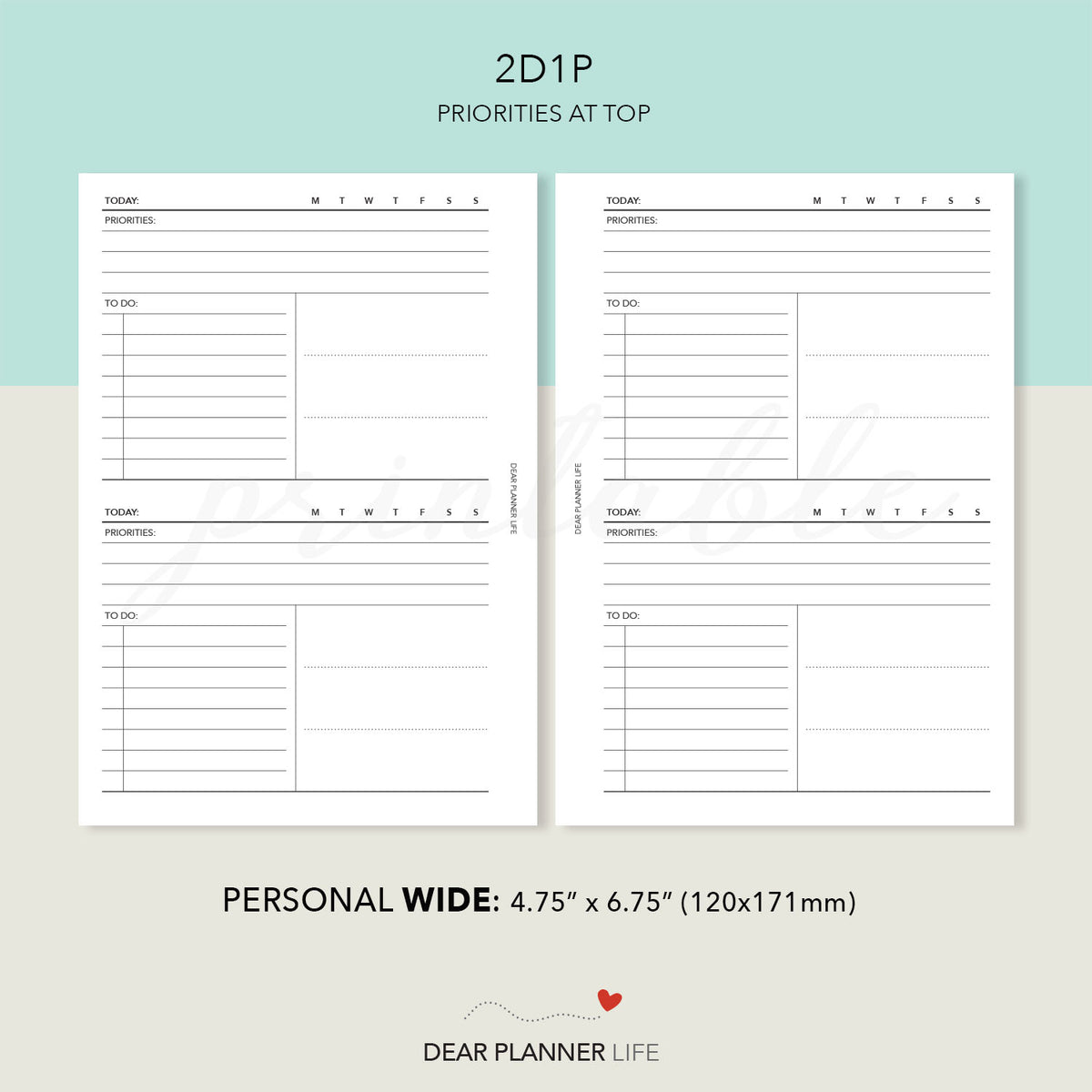2 Days on 1 Page Priorities on Top (Personal WIDE) Printable PDF : W-7 ...